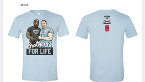 Brothers for Life T-Shirts